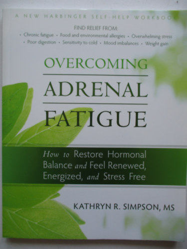 Overcoming adrenal fatigue