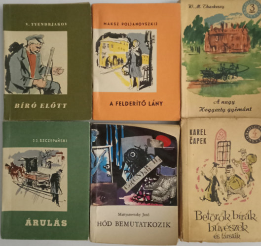 V.Tyendrjakov/M.Poljanovszkij/W.M.Thackeray/J.J.Szczepanski/Matyasovszky Jen/Karel Capek - 9 db. zsebknyv: Br eltt+A feldert lny+A nagy hoggarty gymnt+ ruls+Hd bemutatkozik+Betrk, brk, mvszek s trsaik