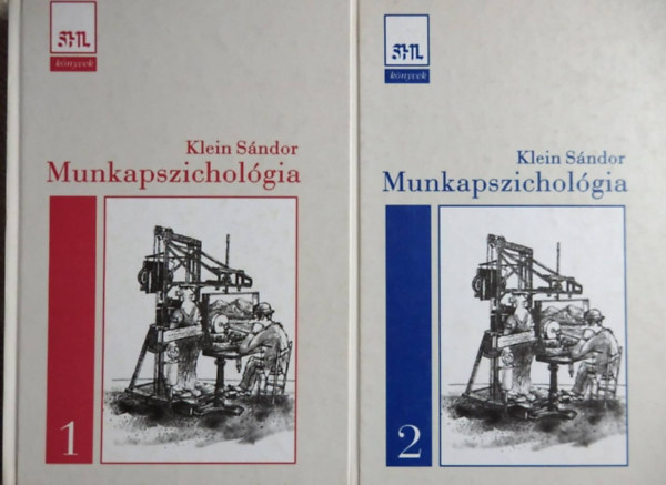 Munkapszicholgia I-II.