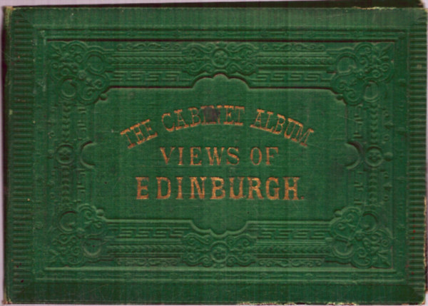 The cabinet album- Views of Edinburgh-Kihajthats kpeslap album