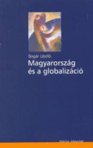 Magyarorszg s a globalizci