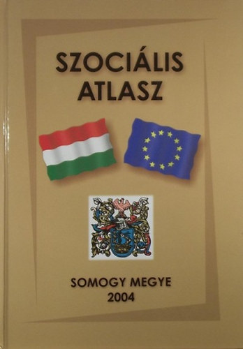 Szocilis atlasz - Somogy megye 2004