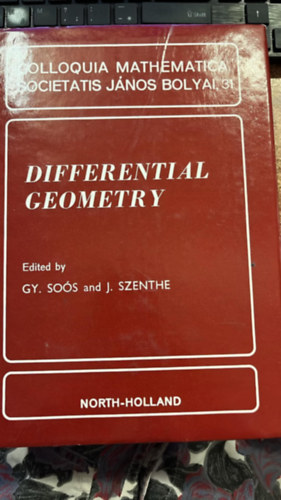 Differential geometry - Colloquia mathematica societatis J�nos Bolyai, 31