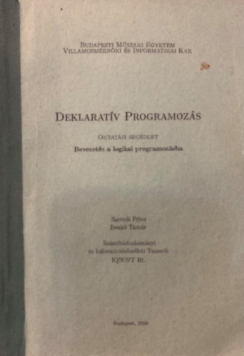 Deklaratv Programozs (Bevezets a logikai programozsba)