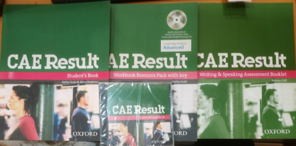 Kathy Gude, Mary Stephens Petrina Cliff - 3 db CAE Result: Student's Book + Woorkbook Resource Pack with Key (Cambridge English Advanced) + Writing & Speaking Assessment Booklet