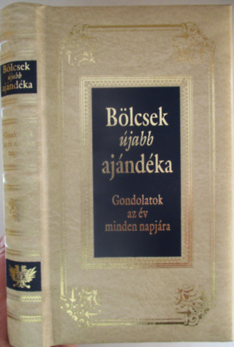 B�lcsek �jabb aj�nd�ka - Gondolatok az �v minden napj�ra