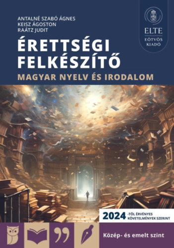 rettsgi felkszt - Magyar nyelv s irodalom kzp- s emelt szint