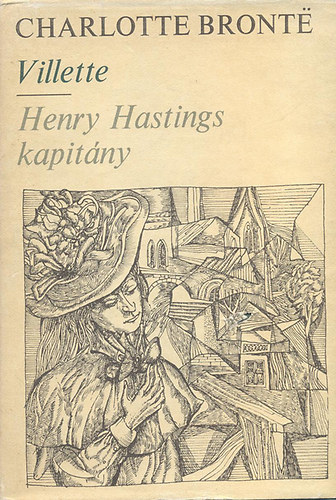 Villette - Henry Hastings kapitny I-II.