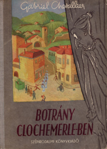 Botrny Clochemerle-ben (Clochemerle)