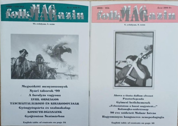 2 db Folk Magazin: 1998. tl s 1999. tavasz
