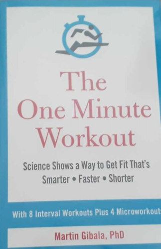 Martin Gibala - The One-Minute Workout