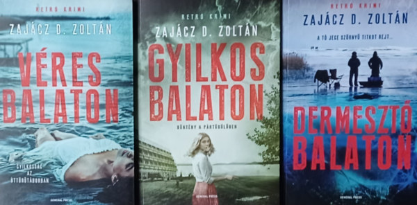 Gyilkos Balaton + Vres Balaton + Dermeszt Balaton (3 m)
