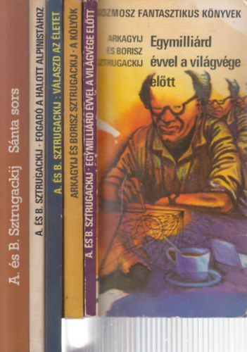 5 db. klasszikus sci-fi (Egymillird vvel a vilgvge eltt + A klyk + Vlaszd az letet + Fogad a Halott Alpinisthoz + Snta sors)