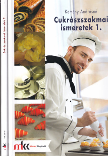 Kemny Andrsn - Cukrsz szakmai ismeretek 1-2.