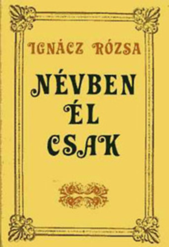 Nvben l csak + Rza lenyasszony