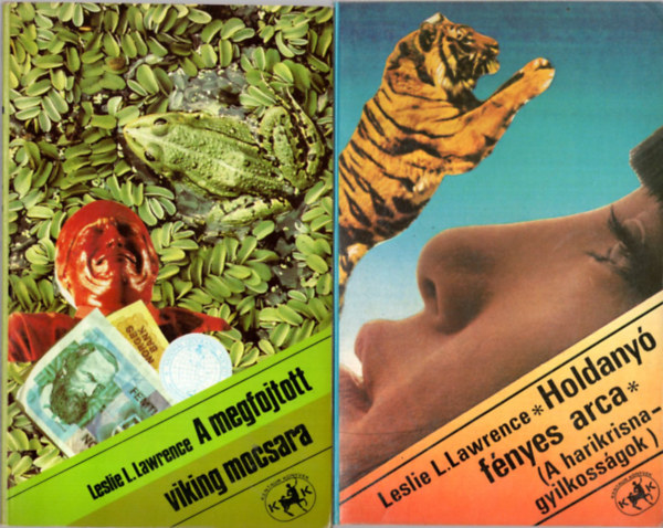 2 db Leslie L. Lawrence regny (egytt) 1. A megfojtott viking mocsara, 2. Holdany fnyes arca (A harikrisna-gyilkossgok)