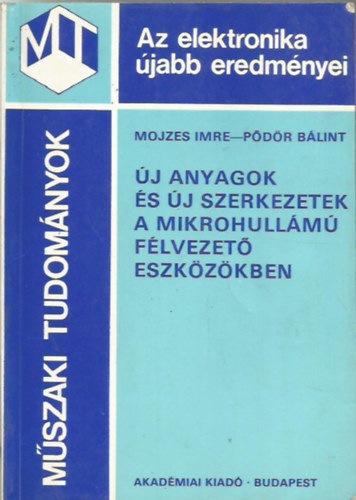 j anyagok s j szerkezetek a mikrohullm flvezet eszkzkben