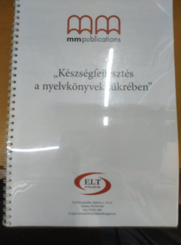 "Kszsgfejleszts a nyelvknyvek tkrben" (ELT Hungary Kft.)