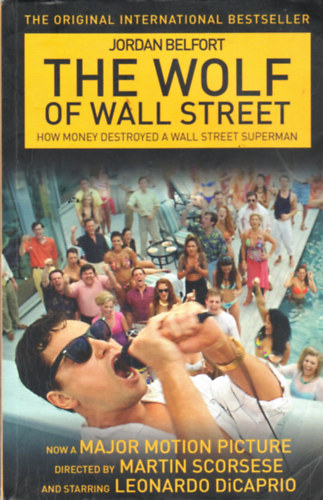 Jordan Belfort - The Wolf of Wall Street