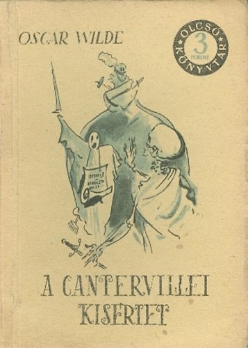 A cantervillei ksrtet/ Lord Arthur Savile bne