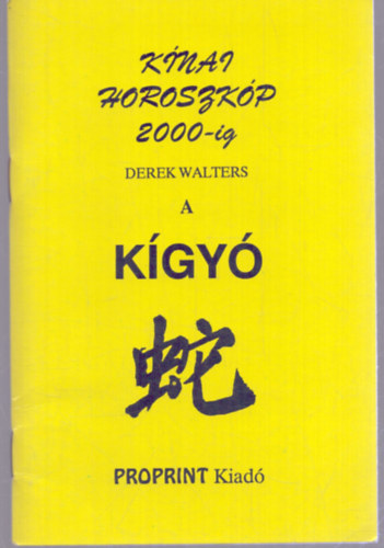 A kgy (Knai horoszkp 2000-ig)