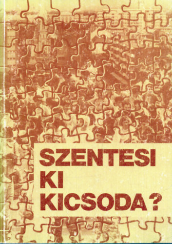 Szentesi ki kicsoda? (1988)