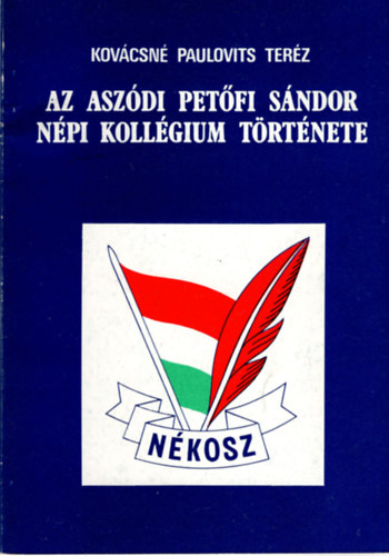 Az aszdi Petfi Sndor Npi Kollgium trtnete