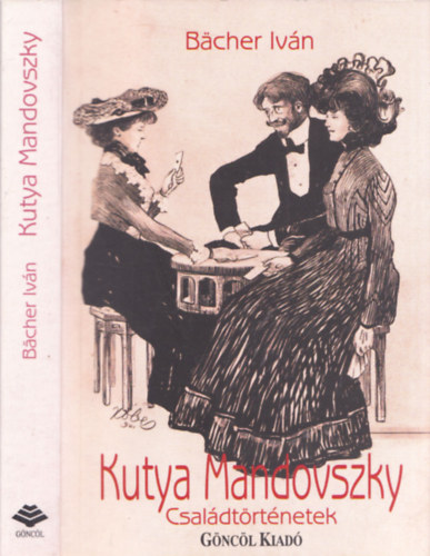 Kutya Mandovszky (csaldtrtnetek)