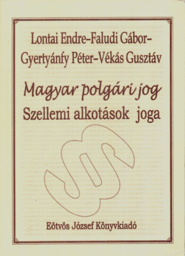 Magyar polgri jog - Szellemi alkotsok joga
