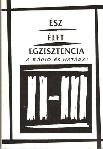 sz-let-Egzisztencia II-III. A rci s hatrai