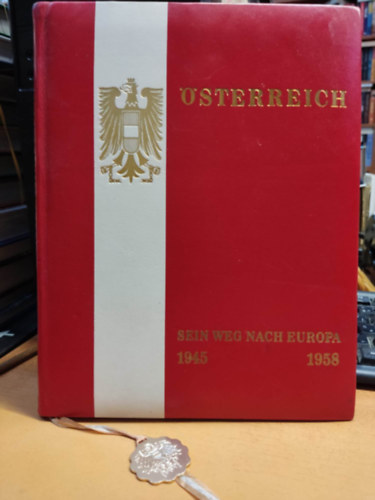 sterreich sein weg nach Europa 1945-1958