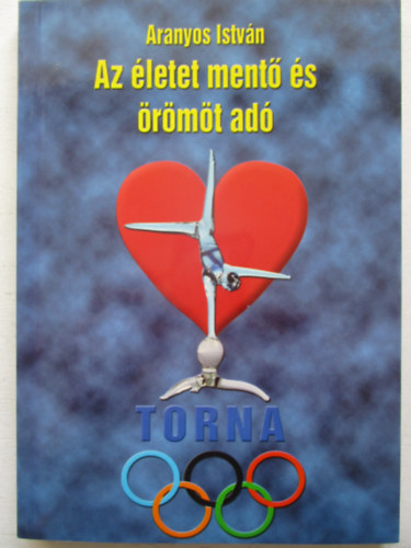 Az letet ment s rmt ad torna