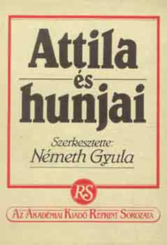 Attila s hunjai     - Fekete-fehr illusztrcikat, kihajthat trkpet tartalmaz.