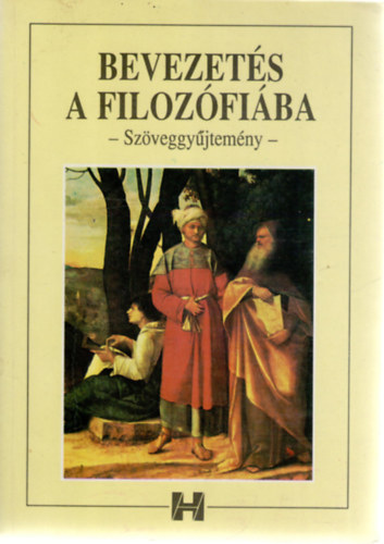 Bevezets a filozfiba (szveggyjtemny)