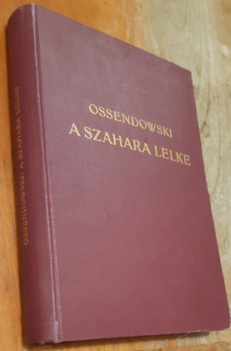 Ossendowski - A Szahara lelke