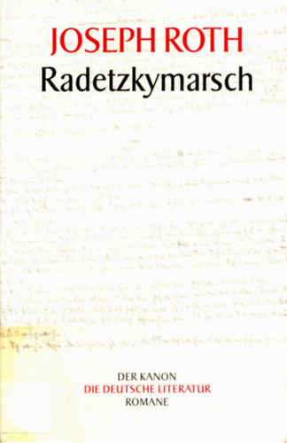 Joseph Roth - Radetzkymarsch