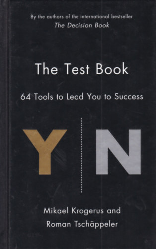 Mikael Krogerus - Roman Tschppeler - The Test Book - 64 Tools to Lead You to Success