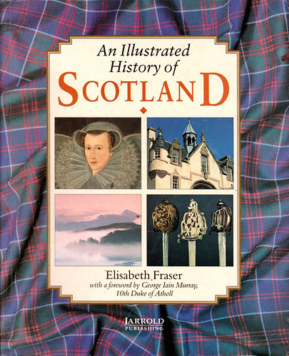 Elisabeth Fraser - An Illustrated History of Scotland
