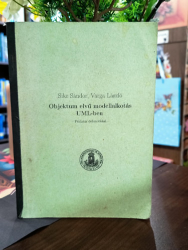 Objektum elv� modellalkot�s UML-ben