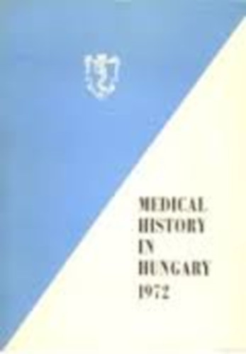 Medical history in Hungary 1972