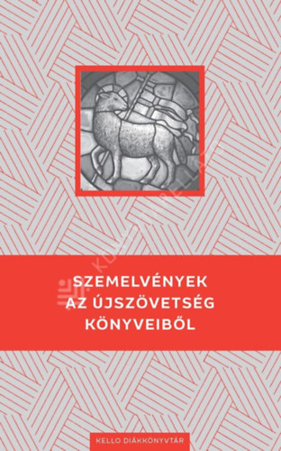 Szemelv�nyek az �jsz�vets�g k�nyveib�l