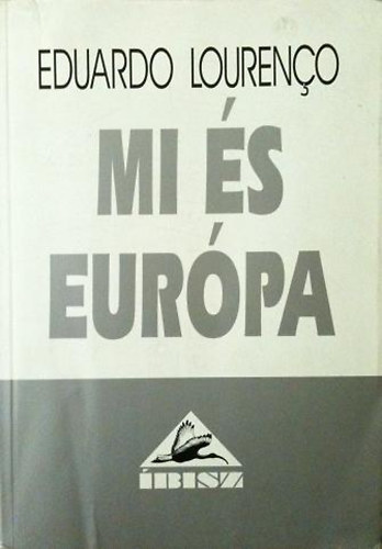 Eduardo Lourenco - Mi s Eurpa