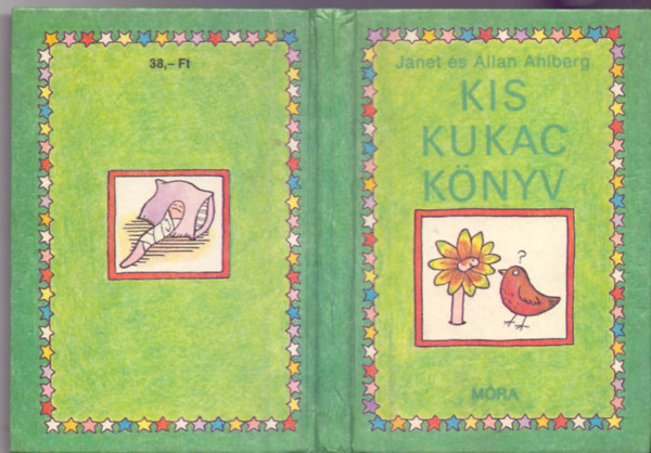 Janet �s Allan Ahlberg - Kis kukac k�nyv (Kukac Kukaciensis - M�sodik kiad�s)