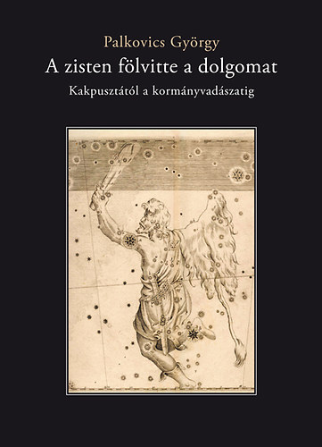 A zisten f�lvitte a dolgomat