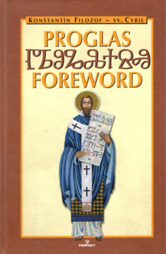 SV. Syril - Proglas foreword