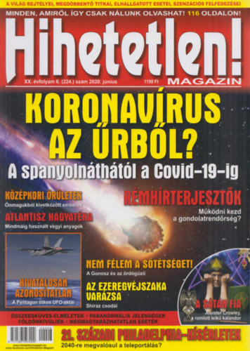 Hihetetlen! magazin - XX. �vfolyam 6. (224.) sz�m 2020. j�nius