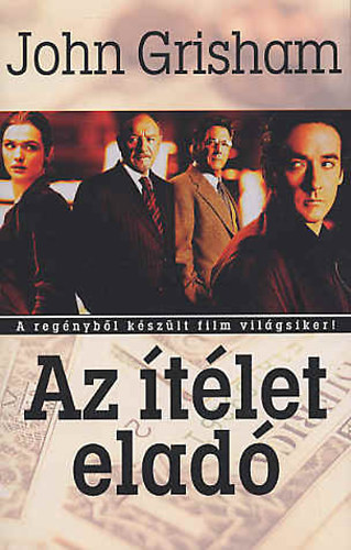 Az tlet elad (The Runaway Jury) - Sznt Judit fordtsban