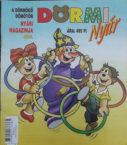Drmi Nyr - A Drmg Dmtr nyri magazinja 3-7 vesek szmra 2004.