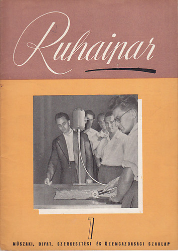 Ruhaipar szaklap VI. vfolyam 7. szm - 1960. oktber