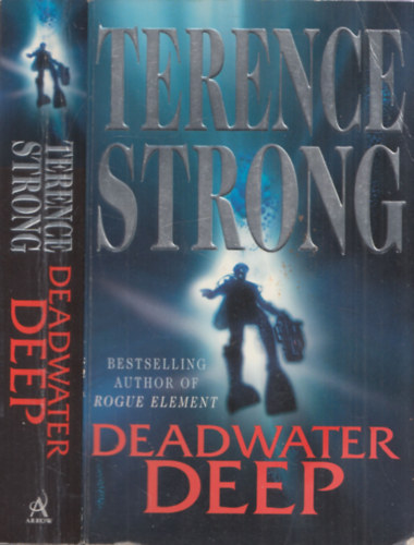 Deadwater deep